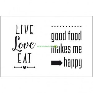 Stencil, 21x29,7 cm - Live, Love, Eat