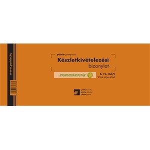 B.12-136/V Készletkivételezési bizonylat 2 tételes 25x4 lapos tömb 245x102 mm