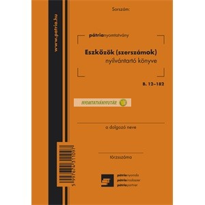 B.12-182 Eszközök/szerszámok nyilvántartó könyve (Szerszámkönyv) 4 lapos füzet