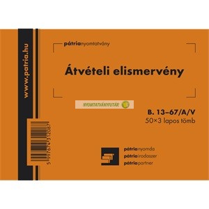 B.13-67/A/V Átvételi elismervény (Nyugta befizetésről) 50x3 lapos tömb A/5 fekvő