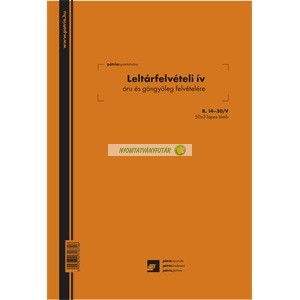 B.14-30/V Leltárfelvételi ív áru és göngyöleg felvételére 50x3 lapos tömb A/4 álló