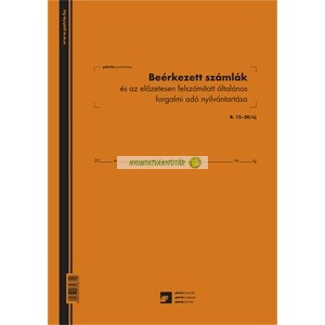 B.15-30/UJ Beérkezett számlák és az előzetesen felszámított általános forgalmi adó nyilvántartó 50 lapos füzet 3 Áfás 240x340 mm