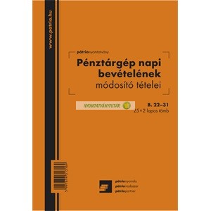 B.22-31 Pénztárgép napi bevételének módosító tételei 25x2 lapos tömb A/5 álló