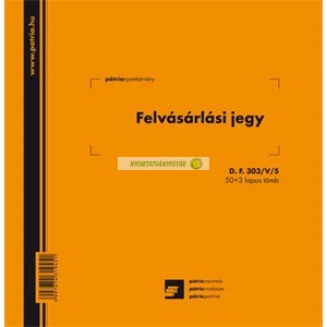 D.F.303/V/5 Felvásárlási jegy (mezőgazdasági termékfelvásárlás/szolgáltatás igénybevétel bizonylata) 50x3 lapos tömb